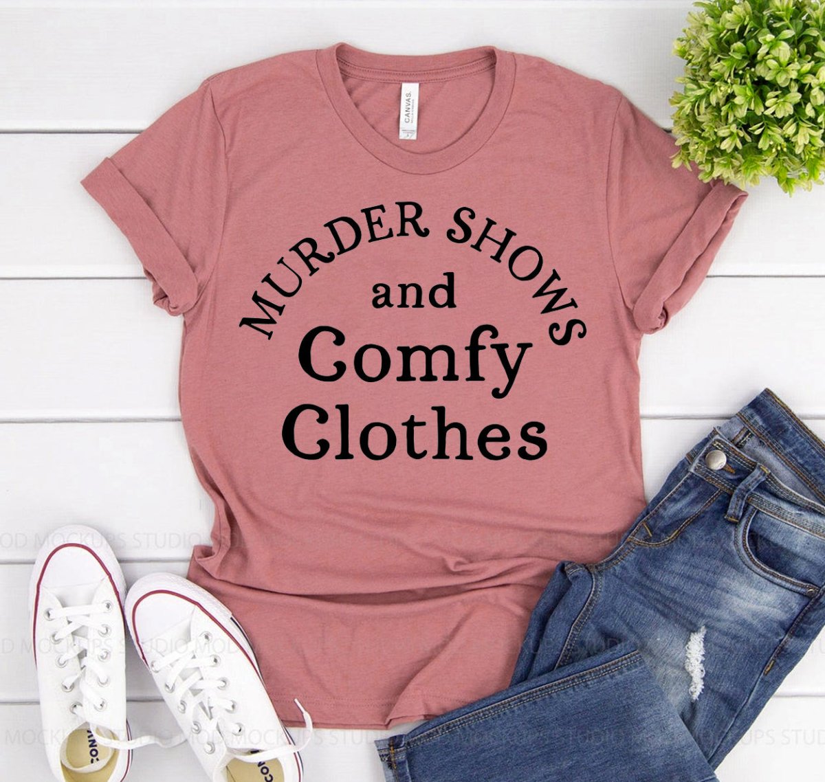 Murder Shows And Comfy Clothes T-shirt - 40daY40nighT